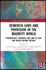 Dementia Care and Provision in the Majority World