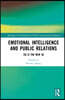 Emotional Intelligence and Public Relations