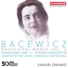 Sakari Oramo 바체비치: 관현악 작품 2집 (Bacewicz: Orchestral Works, Vol. 2) [SACD Hybrid]