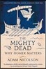 The Mighty Dead