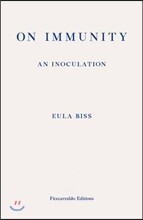 On Immunity: An Inoculation