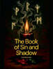 The Book of Sin and Shadow