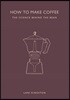 How to Make Coffee