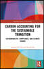 Carbon Accounting for the Sustainable Transition