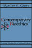 Contemporary Bioethics