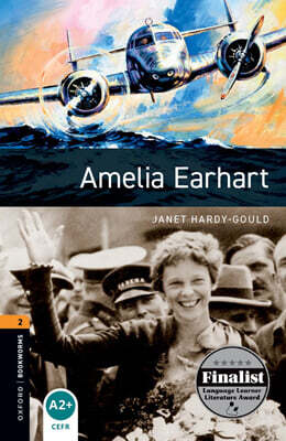 Oxford Bookworms Library 3/E 2: Amelia Earhart (with MP3)