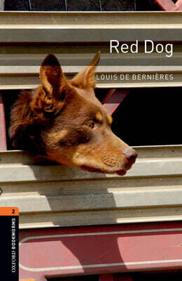 Oxford Bookworms Library 3/E 2: Red Dog (with MP3)
