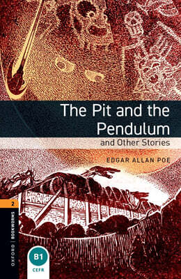 Oxford Bookworms Library 3/E 2: The Pit & The Pendulum & Other stories (with MP3)