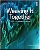Weaving It Together 1