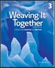 Weaving It Together 3