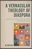 A Vernacular Theology of Diaspora: Everyday Speech, Street-Smart Spirituality, and the Christian Maum