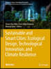 Sustainable and Smart Cities: Ecological Design, Technological Innovation, and Climate Resilience: A Collection of Selected Papers from the Proceeding