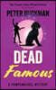 Dead Famous
