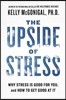 The Upside of Stress