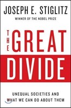 The Great Divide: Unequal Societies and What We Can Do about Them