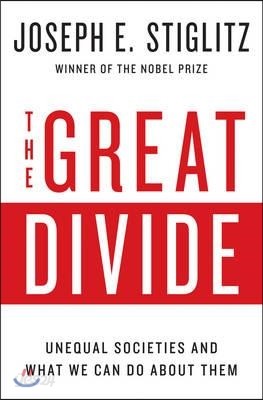 The Great Divide: Unequal Societies and What We Can Do about Them