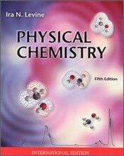[Levine]Physical Chemistry, 5/E
