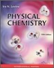 [Levine]Physical Chemistry, 5/E