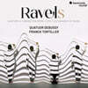 Quatuor Debussy 라벨: 현악 사중주 M.35, 어미 거위 모음곡 외 (Ravel: Quatuor à cordes; Ma mère l'oye; Les danses de Ravel)