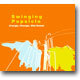Swinging Popsicle - Orange, Change, Wild Sweet
