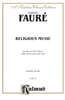 Religious Music, Cantique de Jean Racine; Other short choral works for Treble or Mixed Voices