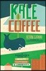 Kale and Coffee
