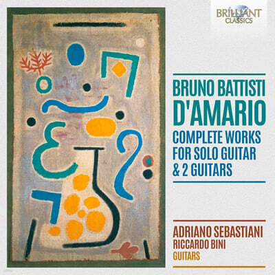 Adriano Sebastiani 다마리오: 기타 독주 및 두 대의 기타를 위한 작품 전곡 (D'Amario: Complete Works for Guitar Solo & Two Guitars)