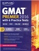 Kaplan GMAT Premier 2016 with 6 Practice Tests