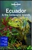Lonely Planet Ecuador & the Galapagos Islands