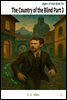 The Country of the Blind, and Other Storie Part 3
