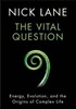 The Vital Question