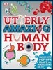 Utterly Amazing Human Body