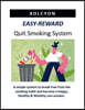 EASY-REWARD Quit Smoking System
