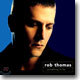 Rob Thomas - Something To Be