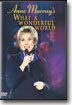 Anne Murray's What A Woderful World