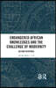 Endangered African Knowledges and the Challenge of Modernity