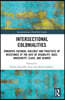 Intersectional Colonialities
