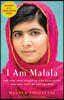 I Am Malala: The Girl Who Stood Up for Education and Was Shot by the Taliban