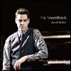 Jacob Koller (제이콥 콜러) - Cinematic Piano Ⅳ: My Soundtrack