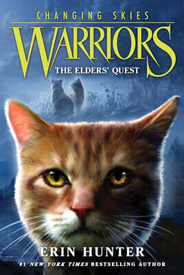 Warriors Changing Skies #01: The Elders' Quest