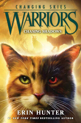 Warriors: Changing Skies #03: Chasing Shadows
