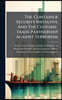The Container Security Initiative And The Customs-trade Partnership Against Terrorism