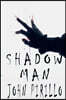 Shadow Man