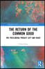 Return of the Common Good