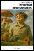 The Food of the Gods and How It Came to Earth Part 1