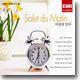 아침의 인사 Salut du Matin