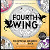 Fourth Wing: The Official Coloring & Sticker Book (Includes 2 Pages of Stickers to Color)