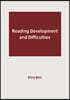 Reading Development and Difficulties