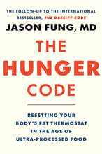 The Hunger Code: Resetting Your Body's Fat Thermostat in the Age of Ultra-Processed Food