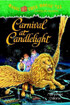 (Magic Tree House #33) Carnival at Candlelight